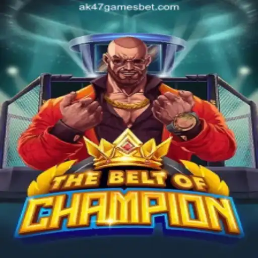 TheBeltOfChampion: A Thrilling New Game Unveiled by AK47.games Oficial